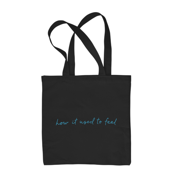 How it Used to Feel Tote Bag